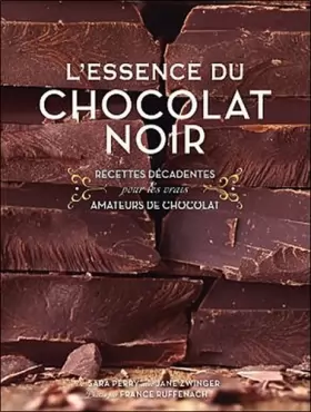 Couverture du produit · L'essence du chocolat noir