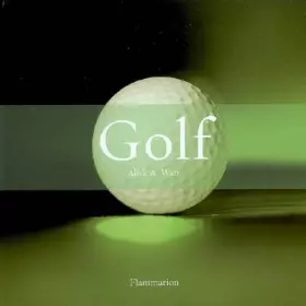 Couverture du produit · Golf Coffret en 2 volumes : Histoire du golf  L'équipement