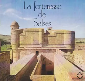 Couverture du produit · La Forteresse de Salses (Petites notes sur les grands édifices)