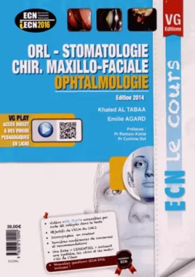 Couverture du produit · ORL - Stomatologie - Chirurgie maxillo-faciale - Ophtalmologie