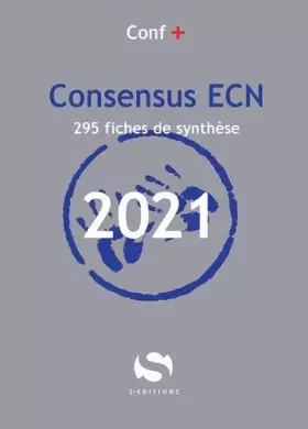 Couverture du produit · Consensus ECN 2021: 260 fiches de synthèse