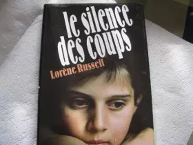 Couverture du produit · Le silence des coups