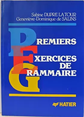 Couverture du produit · Exercices De Grammaire: Premiers Exercices De Grammaire