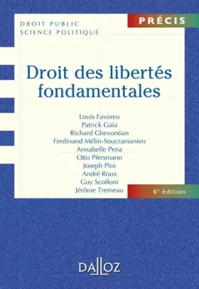 Couverture du produit · Droit des libertés fondamentales - 6e éd.: Précis