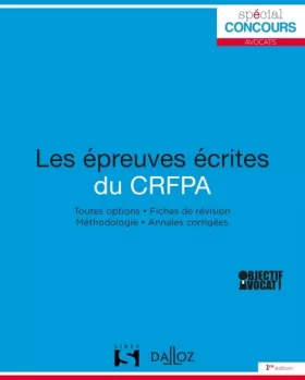 Couverture du produit · Les épreuves écrites du CRFPA - 1re édition