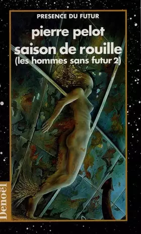 Couverture du produit · Les Hommes sans futur, tome 2 : Saison de rouille