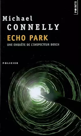 Couverture du produit · Echo Park: Une enquête de l'inspecteur Bosch