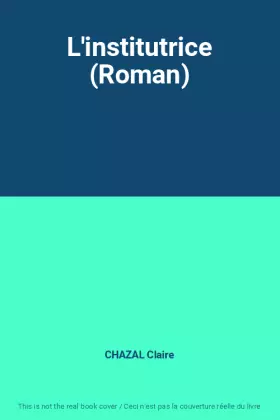 Couverture du produit · L'institutrice (Roman)