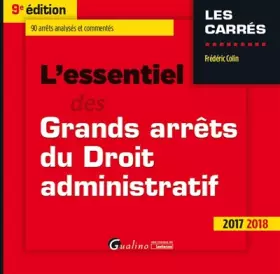 Couverture du produit · L'essentiel des grands arrêts du droit administratif