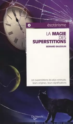 Couverture du produit · La magie des superstitions