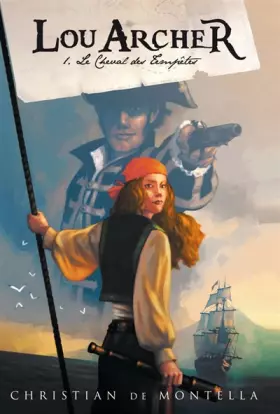 Couverture du produit · Lou Archer, Tome 1 : Le Cheval des Tempêtes