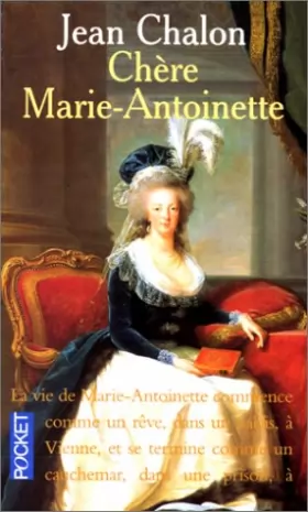 Couverture du produit · Chère Marie-Antoinette