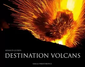 Couverture du produit · Destination Volcans