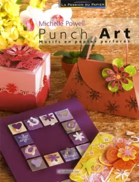 Couverture du produit · Punch Art : Motifs en papier perforés