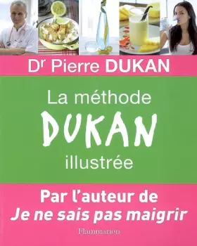 Couverture du produit · La méthode Dukan illustrée