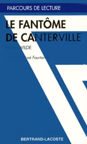 Couverture du produit · LE FANTOME DE CANTERVILLE-PARCOURS DE LECTURE