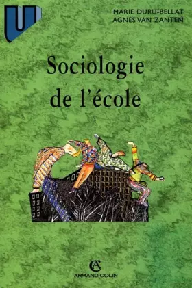Couverture du produit · Sociologie de l'école, nouvelle édition