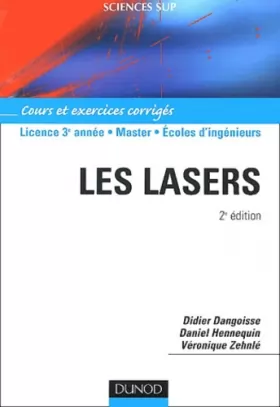 Couverture du produit · Les lasers : Cours et exercices corrigés