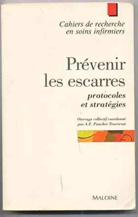 Couverture du produit · PREVENIR LES ESCARRES. Protocoles et stratégies