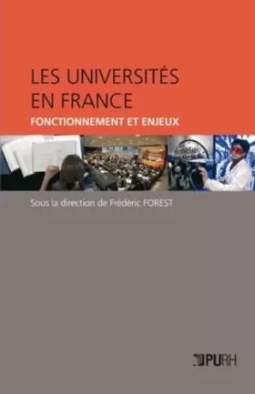 Couverture du produit · Les universites en France. fonctionnement et enjeux