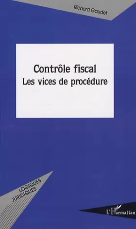 Couverture du produit · Contrôle fiscal : Les vices de procédure