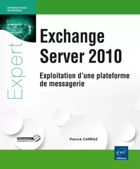Couverture du produit · Exchange Server 2010 - Exploitation d'une plateforme de messagerie