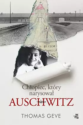Couverture du produit · Chłopiec, który narysował Auschwitz