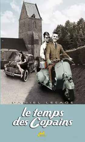 Couverture du produit · Le temps des copains : Le petit béda a grandi...