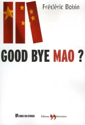 Couverture du produit · Good bye Mao ?