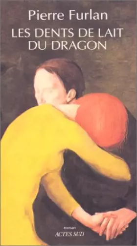 Couverture du produit · Les dents de lait du dragon