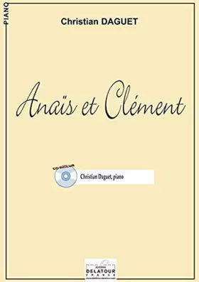 Couverture du produit · Anais et clement pour piano