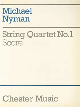 Couverture du produit · Michael nyman: string quartet no. 1 score