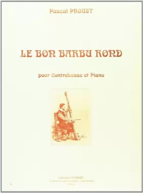 Couverture du produit · Le Bon barbu rond pour Contrebasse et piano
