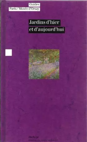 Couverture du produit · Jardins d'hier et d'aujourd'hui