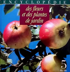 Couverture du produit · ENCYCLOPÉDIE DES FLEURS ET DES PLANTES DE JARDIN