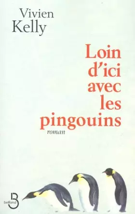 Couverture du produit · Loin d'ici avec les pingouins