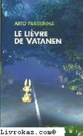 Couverture du produit · Le lièvre de Vatanen (Piment)