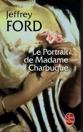 Couverture du produit · Le Portrait de Madame Charbuque