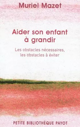 Couverture du produit · Aider son enfant à grandir