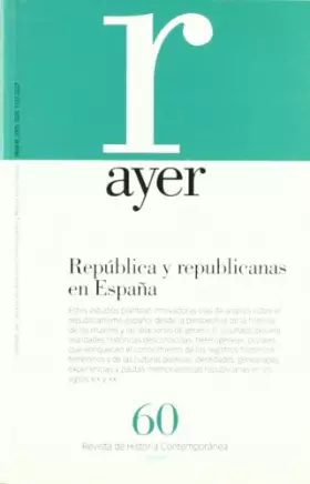 Couverture du produit · REPÚBLICA Y REPUBLICANAS EN ESPAÑA: Ayer 60