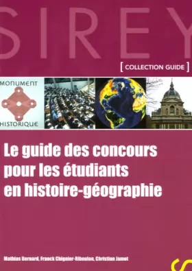 Couverture du produit · Le guide des concours pour les étudiants en histoire-géographie - 1ère édition