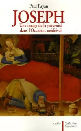 Couverture du produit · Joseph: Une image de la paternité dans l'Occident médiéval