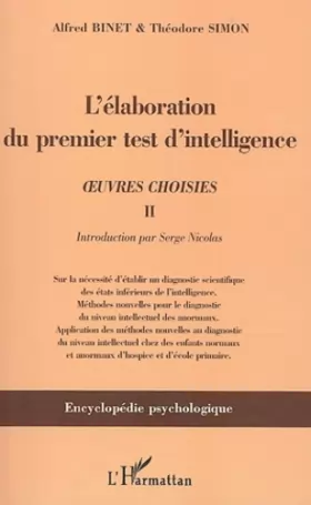 Couverture du produit · L'élaboration du premier test d'intelligence (1904-1905) : Tome 2, Oeuvres choisies