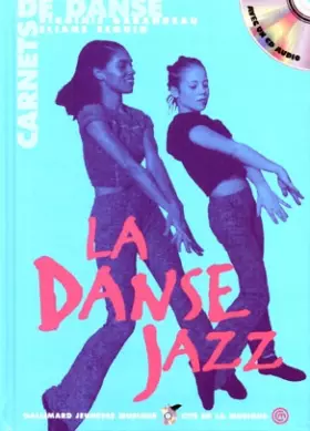 Couverture du produit · LA DANSE JAZZ. Avec un CD Audio