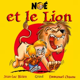Couverture du produit · Noé et le lion