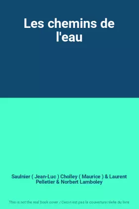 Couverture du produit · Les chemins de l'eau