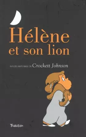Couverture du produit · Hélène et son lion : Douze histoires