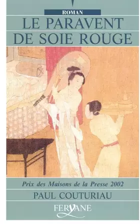 Couverture du produit · Le paravent de soie rouge [édition en gros caractères]