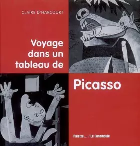 Couverture du produit · Voyage dans un tableau de Picasso
