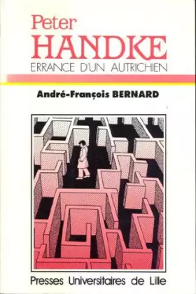 Couverture du produit · Peter Handke, errance d'un Autrichien